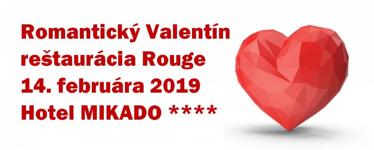 Romantický Valentín v reštaurácii Rouge (14. 2. 2019)