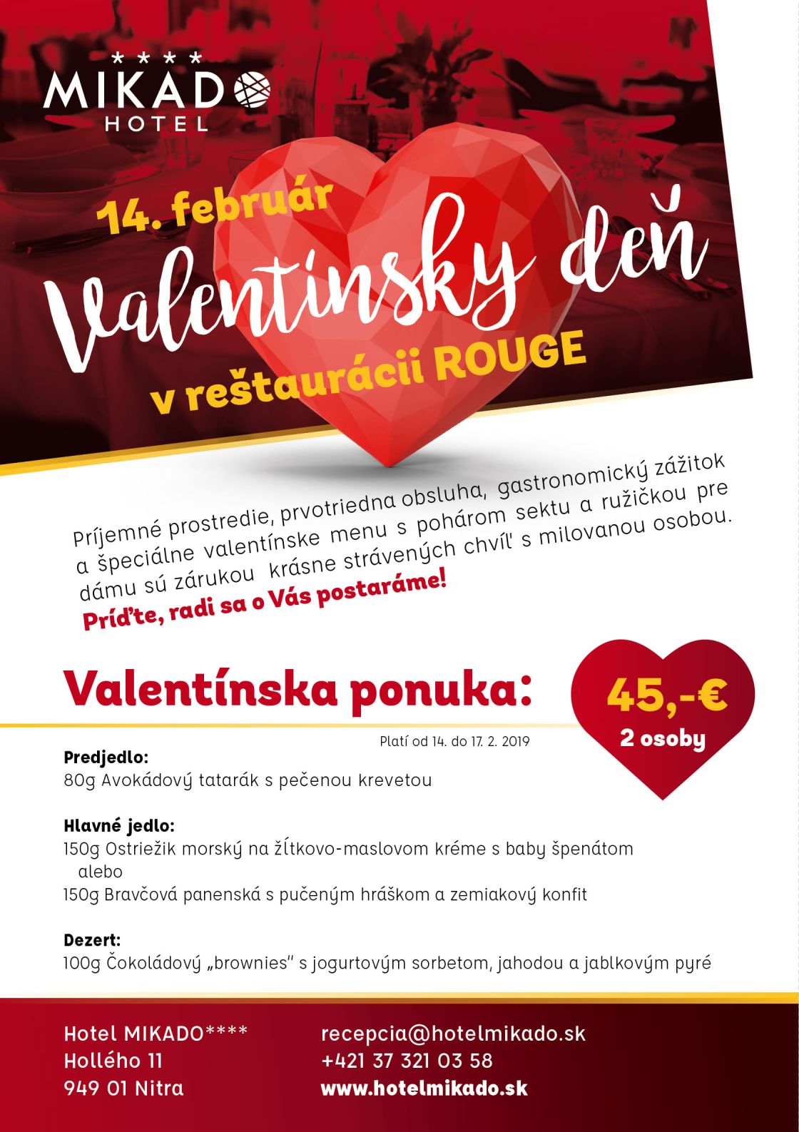 Valentín v hoteli MIKADO - romantická večera pre dvoch reštaurácia Rouge - 14. februára 2019